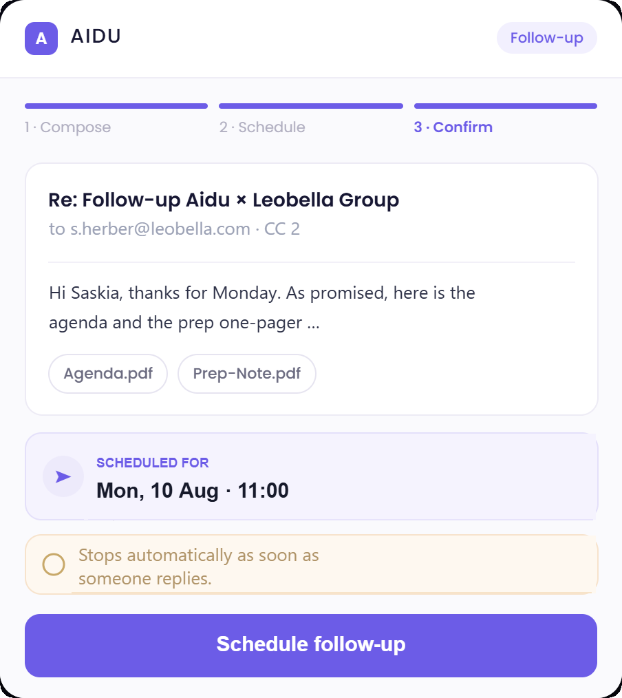 Aidu composes, schedules and confirms the follow-up